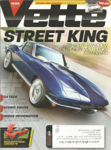 VETTE 2013 FEB - LS9 SPLIT-WINDOW, LEE, L88 ROADSTER, C4 STEERING FIX